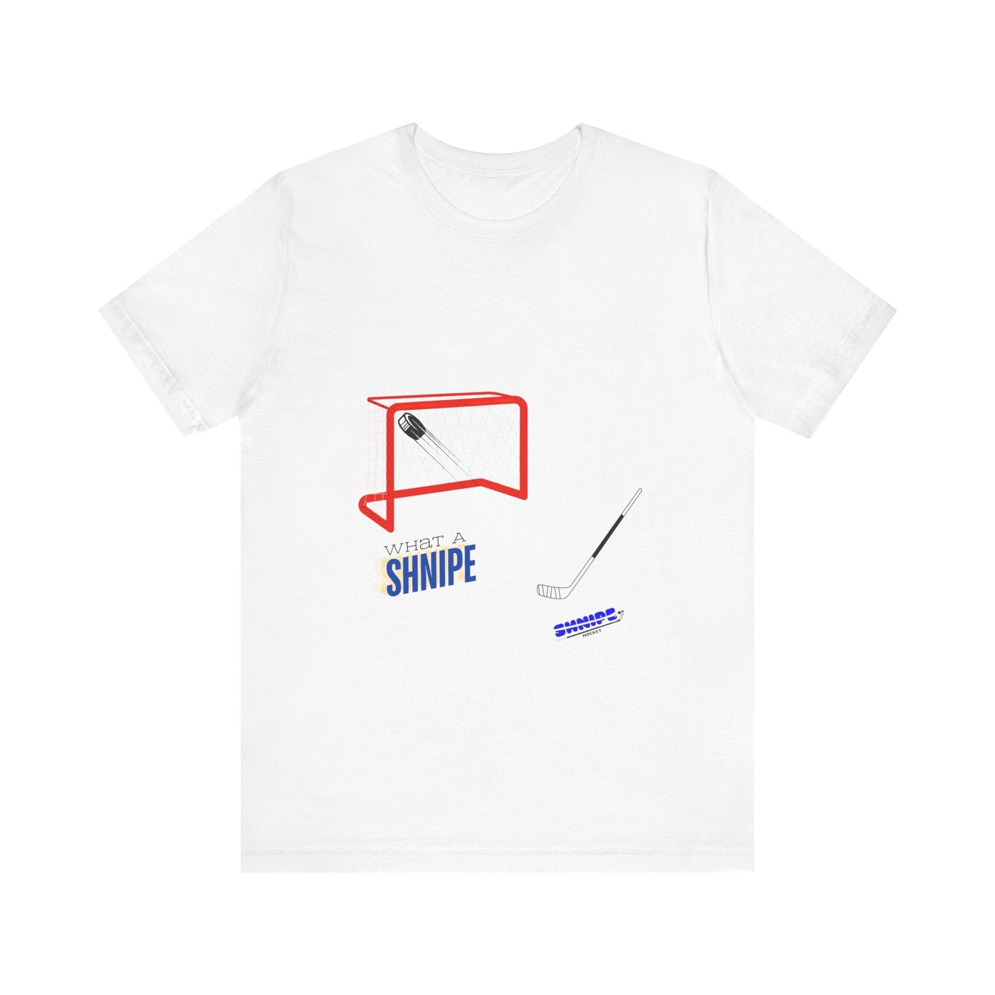 WHAT A SHNIPE! ADULT Short Sleeve Tee - Shnipe Hockey
