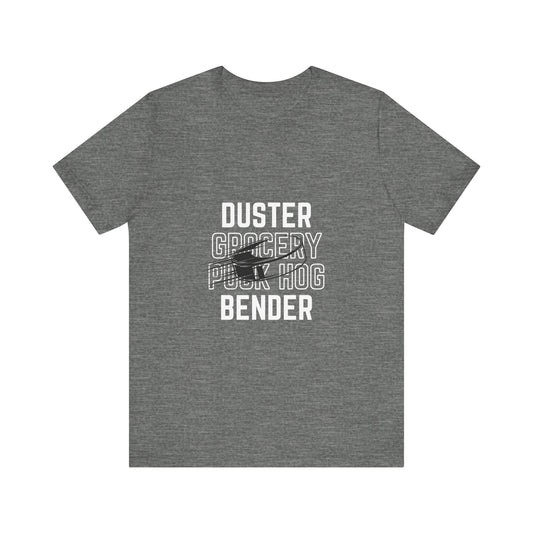 Duster Grocery ADULT Short Sleeve Tee - Shnipe Hockey