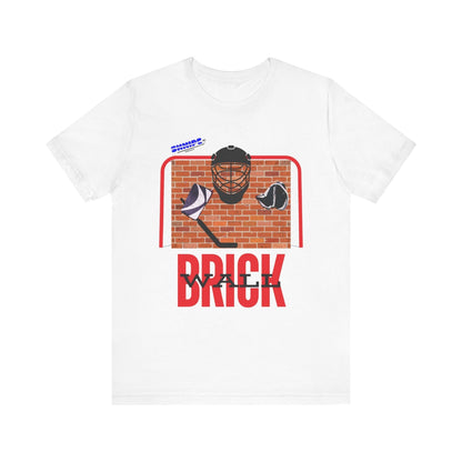 Brick Wall ADULT Short Sleeve Tee - Shnipe Hockey