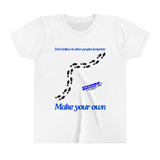 Don't Follow In Other Peoples Foot Marks YOUTH Short Sleeve Tee - Shnipe Hockey