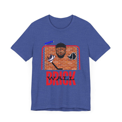 Goalie - ADULT Short Sleeve Tee - Shnipe Hockey
