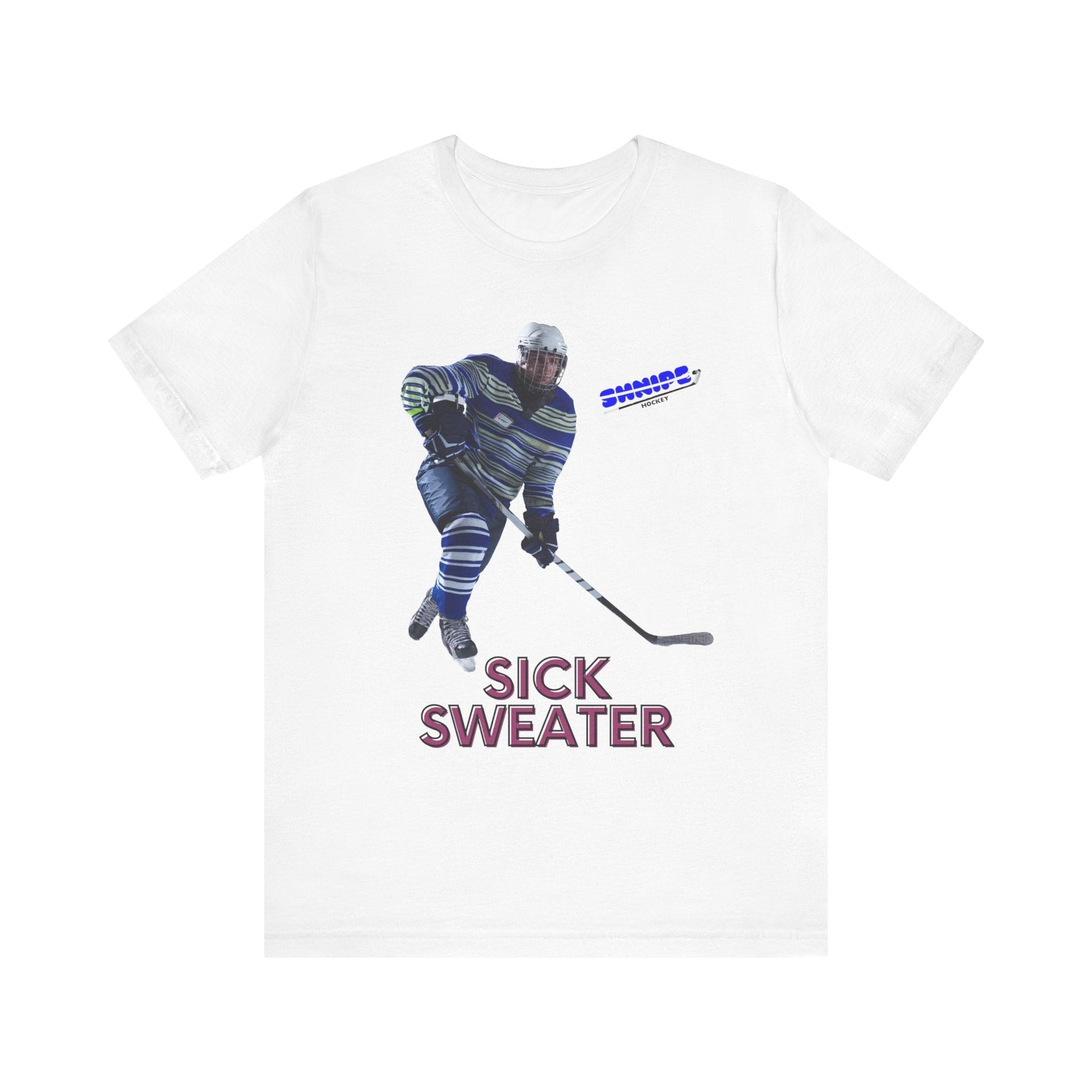 Sick Sweater - ADULT Short Sleeve Tee - Shnipe Hockey